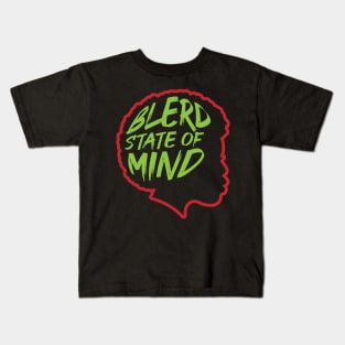 Blerd State of Mind - Female Kids T-Shirt